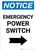 Notice: Emergency Power Switch with Right Arrow Portrait