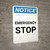 Notice: Emergency Stop Portrait