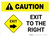 Caution: Exit To The Right Landscape