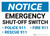 Notice: Emergency Shut-Off Switch - Police/Fire/Rescue 911 Landscape