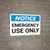 Notice: Emergency Use Only Landscape