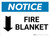 Notice: Fire Blanket with Down Arrow Landscape