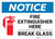 Notice: Fire Extinguisher Here - Break Glass Landscape