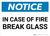 Notice: In Case Of Fire Break Glass Landscape