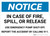 Notice: In Case of Fire/Spill/Release Use Pump Shut-off Landscape