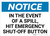 Notice: In The Event Of A Spill Hit Emergency Shut-Off Button Landscape
