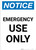 Notice: Emergency Use Only Portrait