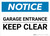 Notice: Garage Entrance - Keep Clear Landscape