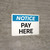 Notice: Pay Here Landscape