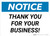 Notice: Thank You For Your Business Landscape