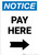 Notice: Pay Here with Right arrow Portrait