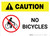 Caution: No Bicycles with Icon Landscape