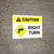 Caution: Right Turn with Icon Landscape