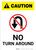 Caution: No Turn Around with Icon Portrait