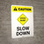 Caution: Speed Bump - Slow Down with Icon Portrait