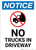 Notice: No Trucks In Driveway with Icon Portrait