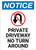 Notice: Private Driveway - No Turn Around with Icon Portrait