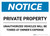 Notice: Private Property - Unauthorized Vehicles Will Be Towed At Owner Expense Landscape