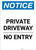 Notice: Private Driveway - No Entry Portrait