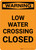 Warning: Low Water Crossing Closed Portrait