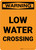 Warning: Low Water Crossing Portrait
