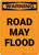 Warning: Road May Flood Portrait
