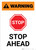 Warning: Stop Ahead Portrait