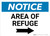 Notice: Area of Refuge with Right Arrow Landscape