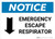 Notice: Emergency Escape Respirator with Down Arrow Landscape