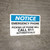 Notice: Emergency Phone - Picking Up Phone Will Call 911 Automatically Landscape