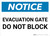 Notice: Evacuation Gate Do Not Block Landscape
