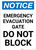 Notice: Emergency Evacuation Gate Do Not Block Portrait