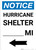 Notice: Hurricane Shelter Custom Mile Left Arrow Portrait