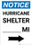 Notice: Hurricane Shelter Custom Mile Right Arrow Portrait
