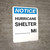 Notice: Hurricane Shelter Custom Mile Portrait