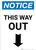 Notice: This Way Out Down Arrow Portrait