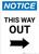 Notice: This Way Out Right Arrow Portrait