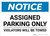 Notice: Assigned Parking Only - Violators Will Be Towed Landscape