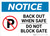 Notice: Back Out When Safe - Do Not Block Gate Landscape