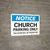 Notice: Church Parking Only - Violators will be Prayed for Landscape