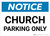 Notice: Church Parking Only Landscape