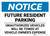 Notice: Future Resident Parking Unauthorized Vehicles Will be Towed Landscape