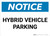 Notice: Hybrid Vehicle Parking Landscape