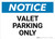 Notice: Valet Parking Only Landscape
