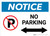 Notice: No Parking with Arrow Landscape