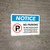 Notice: No Parking - Do Not Block Gate Landscape
