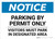 Notice: Parking By Permit Only - Visitors Must Park In Designated Area Landscape
