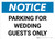 Notice: Parking for Wedding Guests Only Landscape