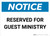 Notice: Reserved for Guest Ministry Landscape