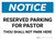 Notice: Reserved for Pastor - Thou Shall Not Park Here Landscape